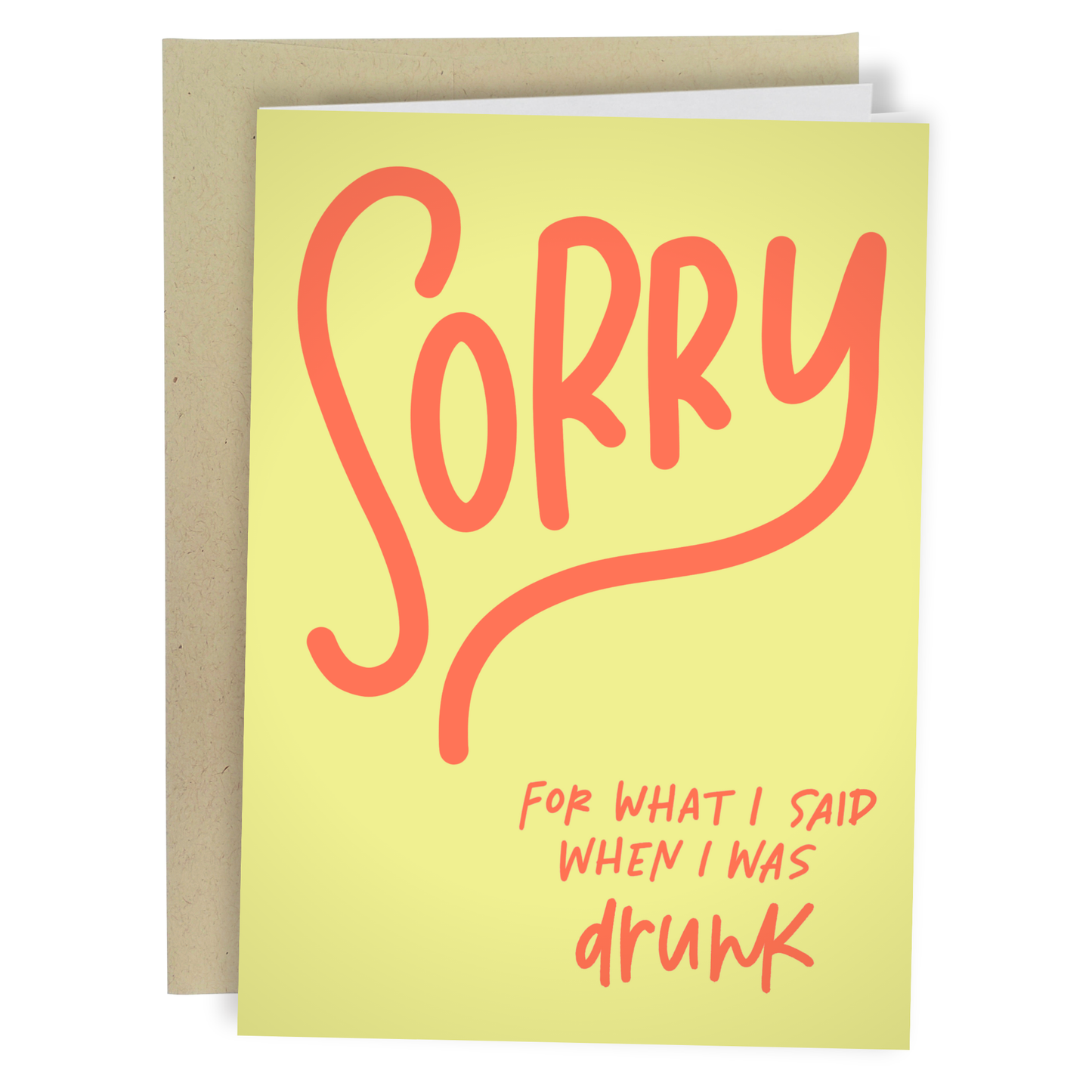 When I Was Drunk - I'm Sorry Card